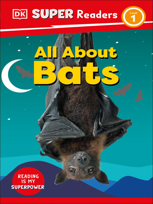 Title details for All About Bats by DK - Wait list
